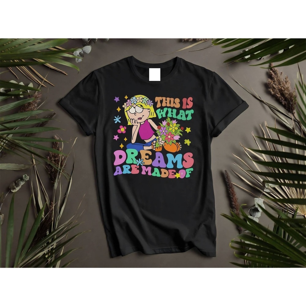 Retro Disney Lizzie Mcguire This Is What Dreams Custom T-Shirts